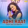 Adhi Raat